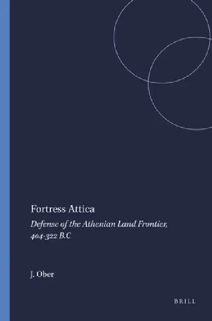 Buy Fortress Attica (English, J. Ober) — BookShops.in