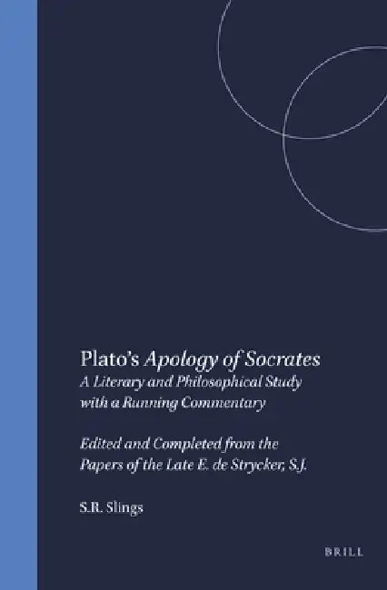 Buy Plato's Apology of Socrates (English, S. R. Slings) — BookShops.in