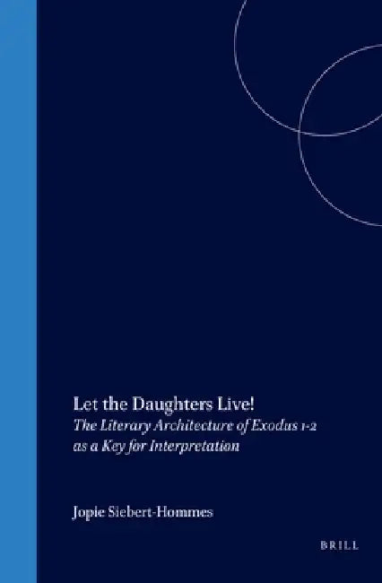 Buy Let the Daughters Live! (English, Siebert-Hommes) — BookShops.in