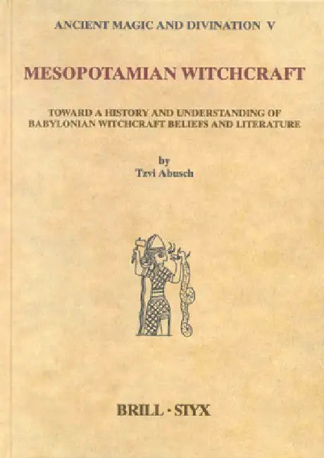 Mesopotamian Witchcraft (English, Tzvi Abusch)