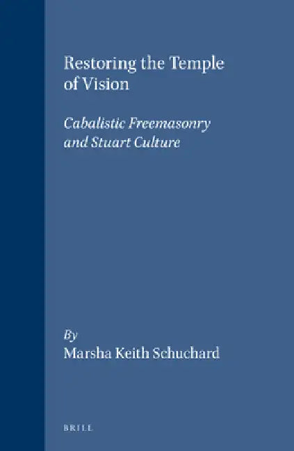Buy Restoring the Temple of Vision (English, Marsha Keith Schuchard) — BookShops.in
