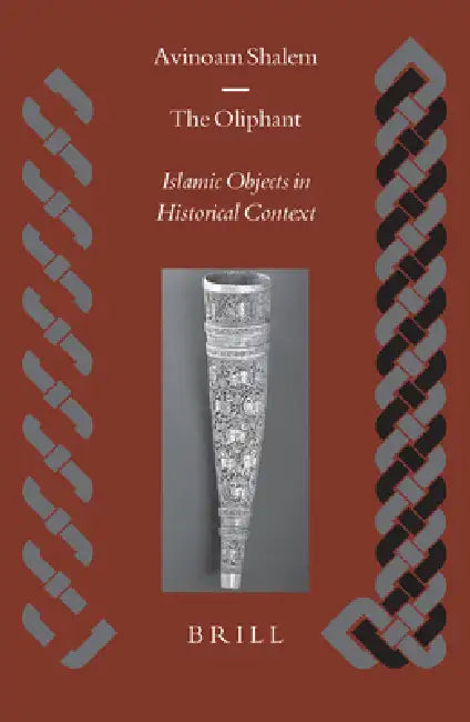 Buy The Oliphant (English, Avinoam Shalem) — BookShops.in