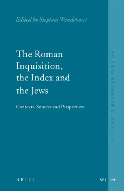 Buy The Roman Inquisition, the Index and the Jews (English, Stephan Wendehorst) — BookShops.in