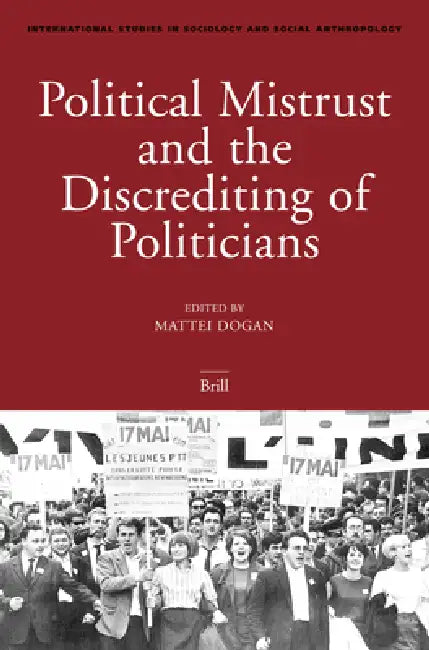 Buy Political Mistrust and the Discrediting of Politicians (English, Mattei Dogan) — BookShops.in
