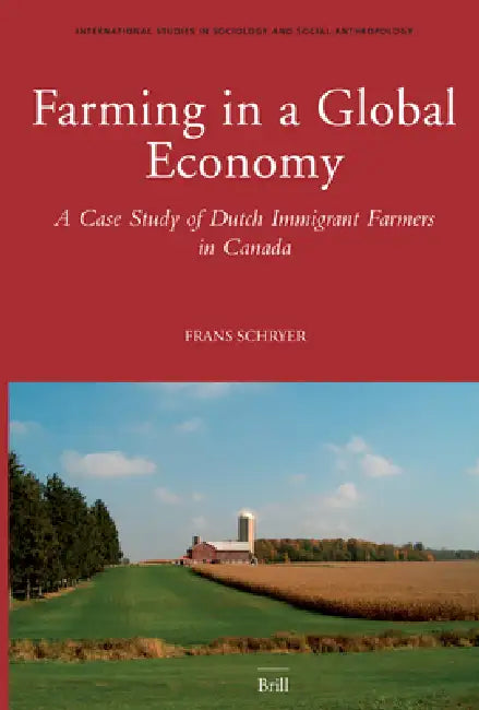 Buy Farming in a Global Economy (English, Frans Schryer) — BookShops.in