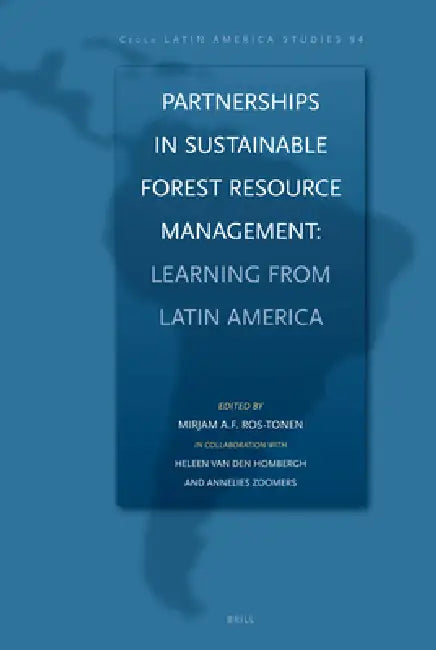 Buy Partnerships in Sustainable Forest Resource Management (English, Mirjam Ros-Tonen) — BookShops.in
