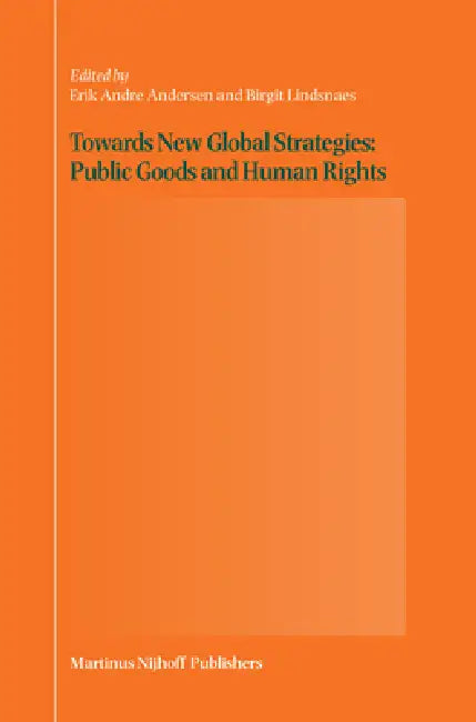 Buy Towards New Global Strategies (English, Erik André Andersen | Birgit Lindsnaes) — BookShops.in