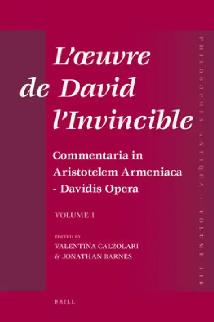Buy L'oeuvre de David l'Invincible et la transmission de la pensée grecque dans la tradition arménienne (English, Jonathan Barnes | Valentina Calzolari) — BookShops.in