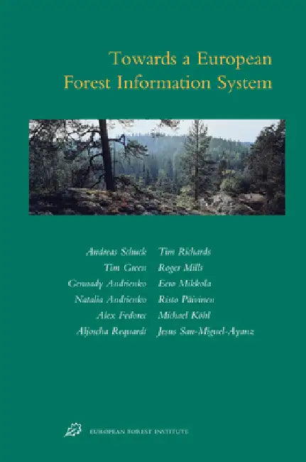 Buy Towards A European Forest Information System (English, Andreas Schuck) — BookShops.in