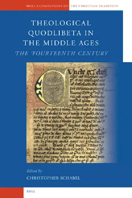 Buy Theological Quodlibeta in the Middle Ages (English, Chris Schabel) — BookShops.in