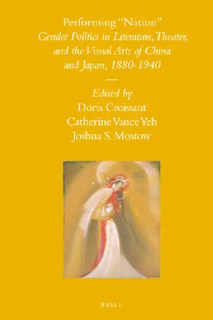 Buy Performing Nation (English, Doris Croissant | Catherine Vance Yeh | Joshua S. Mostow) — BookShops.in