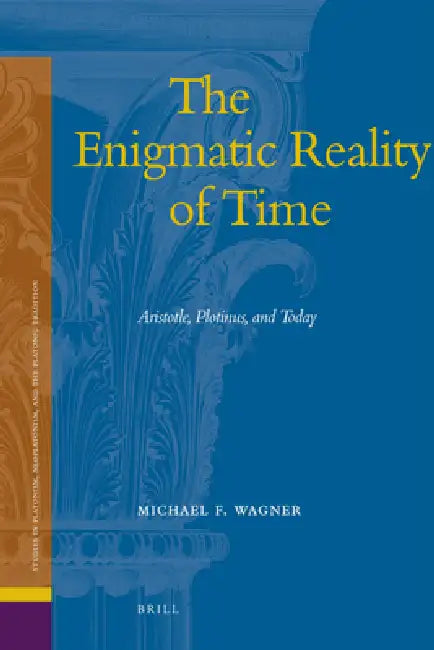 Buy The Enigmatic Reality of Time (English, Michael Wagner) โ BookShops.in