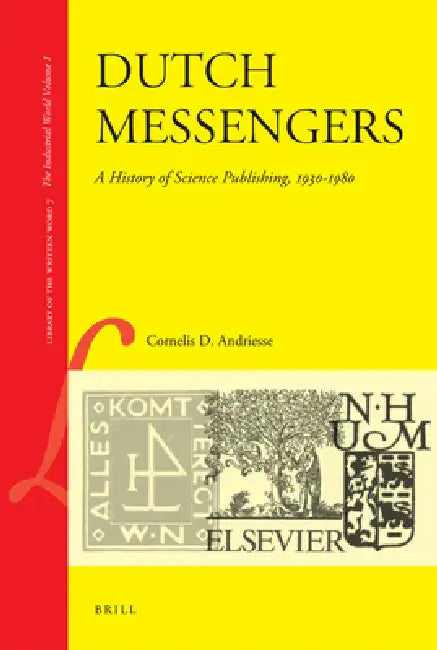 Buy Dutch Messengers (English, Cornelis Andriesse) — BookShops.in