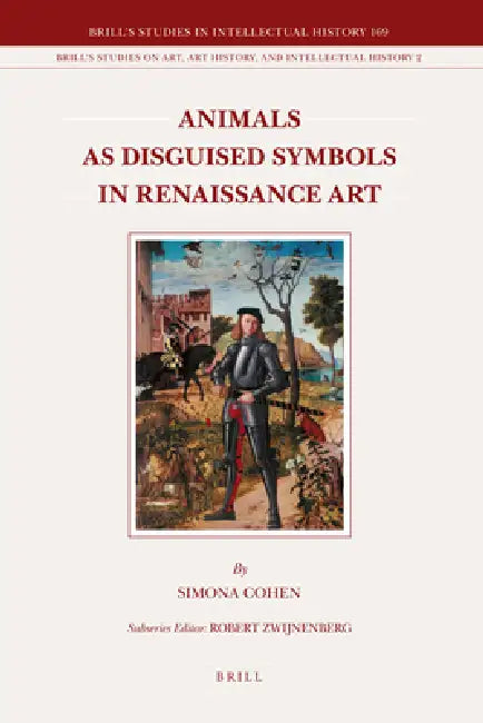 Buy Animals as Disguised Symbols in Renaissance Art (English, Simona Cohen) — BookShops.in