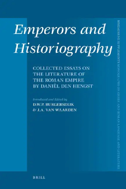 Buy Emperors and Historiography (English, Diederik Burgersdijk | Joop Van Waarden) — BookShops.in