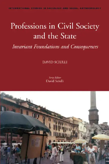 Buy Professions in Civil Society and the State (English, David Sciulli) — BookShops.in