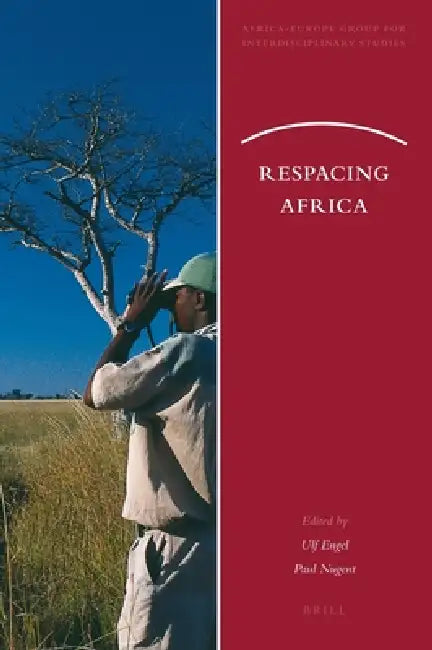 Buy Respacing Africa (English, Ulf Engel | Paul Nugent) — BookShops.in