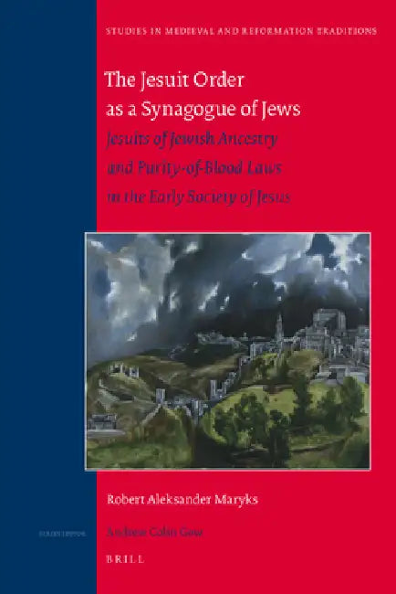 Buy The Jesuit Order as a Synagogue of Jews (English, Robert Aleksander Maryks) — BookShops.in
