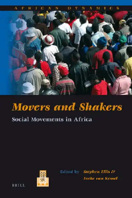Buy Movers and Shakers (English, Stephen Ellis | Ineke Van Kessel) — BookShops.in