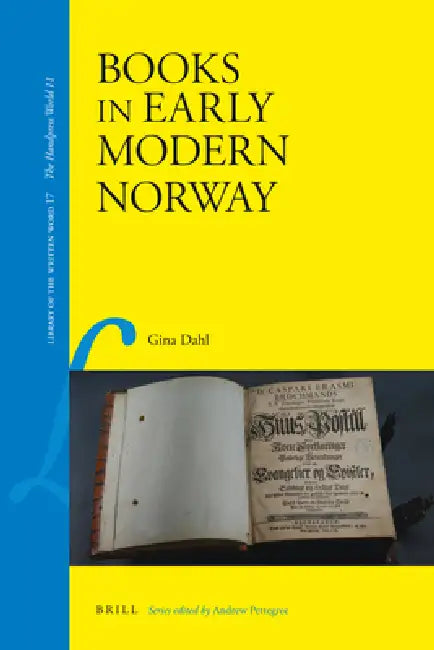 Buy Books in Early Modern Norway (English, Gina Dahl) — BookShops.in