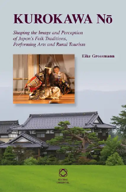 Buy Kurokawa Nō (English, Eike Grossmann) — BookShops.in