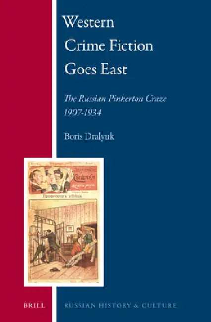 Buy Western Crime Fiction Goes East (English, Boris Dralyuk) โ BookShops.in