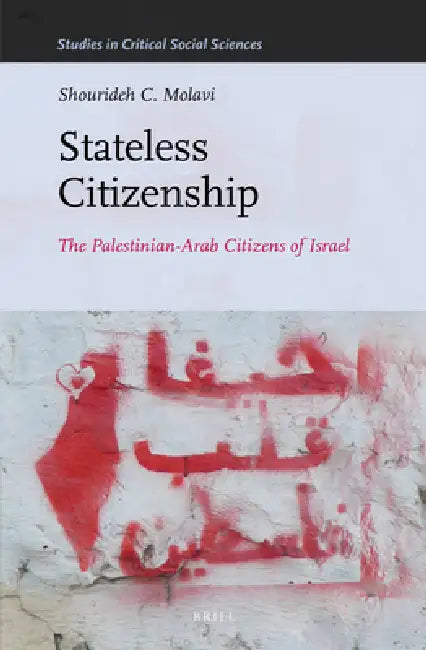 Buy Stateless Citizenship (English, Shourideh C. Molavi) — BookShops.in