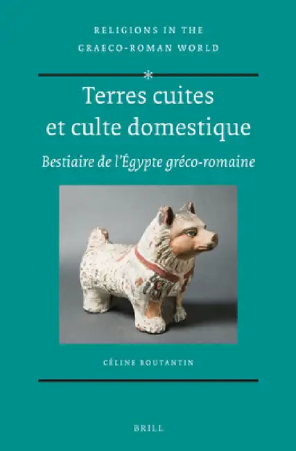 Buy Terres cuites et culte domestique (English, Céline Boutantin) — BookShops.in