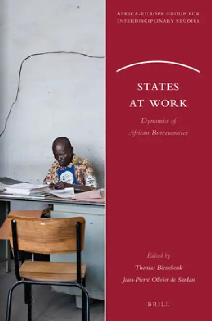 Buy States at Work (English, Thomas Bierschenk | Jean-Pierre Olivier de Sardan) — BookShops.in