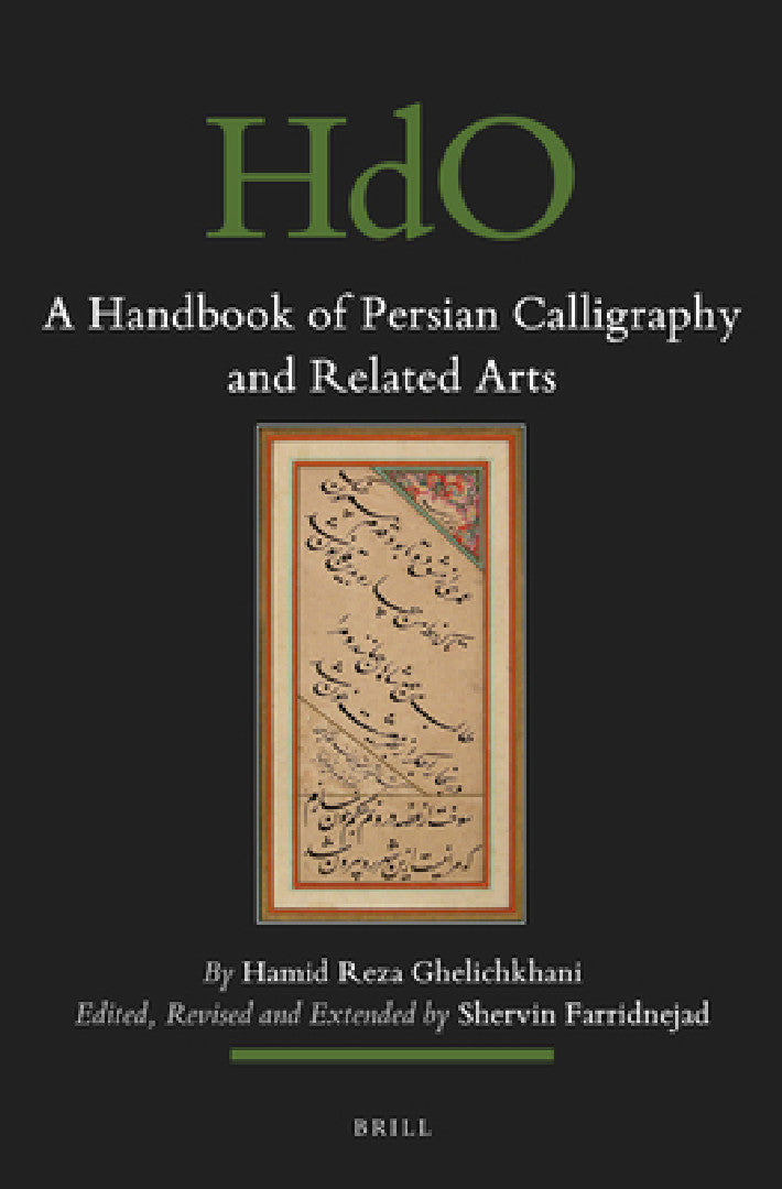 Buy A Handbook of Persian Calligraphy and Related Arts (English, Hamid Reza Ghelichkhani) — BookShops.in