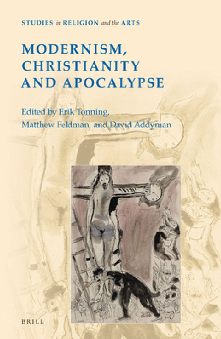 Buy Modernism, Christianity and Apocalypse (English, Erik Tonning) โ BookShops.in
