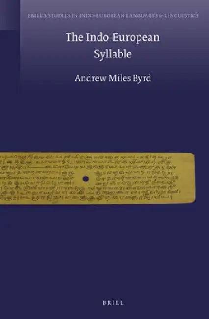 Buy The Indo-European Syllable (English, Andrew Byrd) — BookShops.in