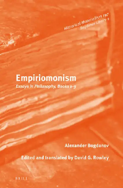 Buy Empiriomonism (English, David Rowley | David Rowley | Alexander Aleksandrovich Bogdanov) — BookShops.in