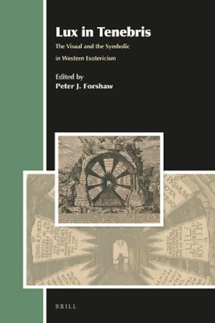 Buy Lux in Tenebris (English, Peter J. Forshaw) — BookShops.in