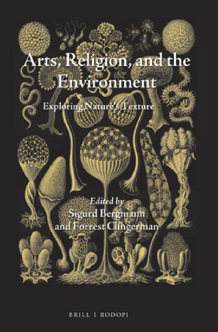 Buy Arts, Religion, and the Environment (English, Sigurd Bergmann) β BookShops.in