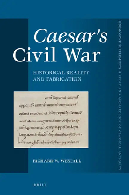 Buy Caesar's Civil War (English, Richard W. Westall) — BookShops.in