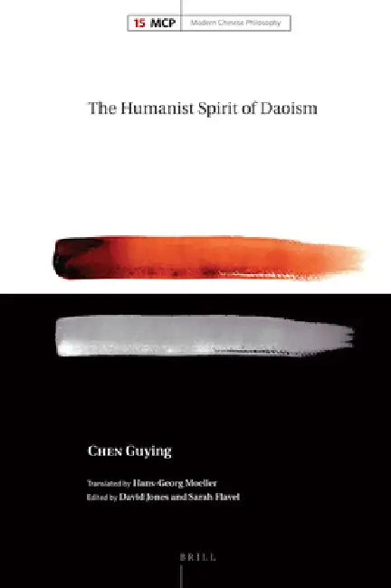 Buy The Humanist Spirit of Daoism (English, David Jones | Sarah Flavel | Hans-Georg Moeller) — BookShops.in