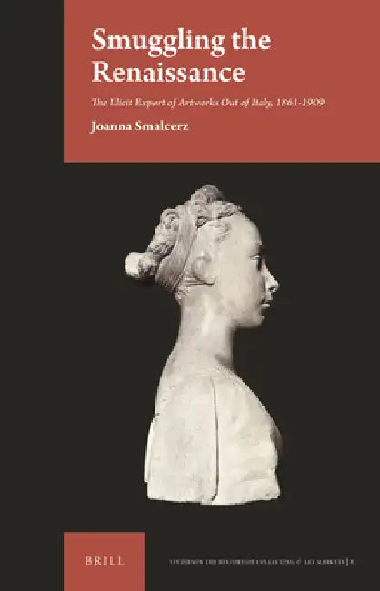 Buy Smuggling the Renaissance (English, Joanna Smalcerz) — BookShops.in