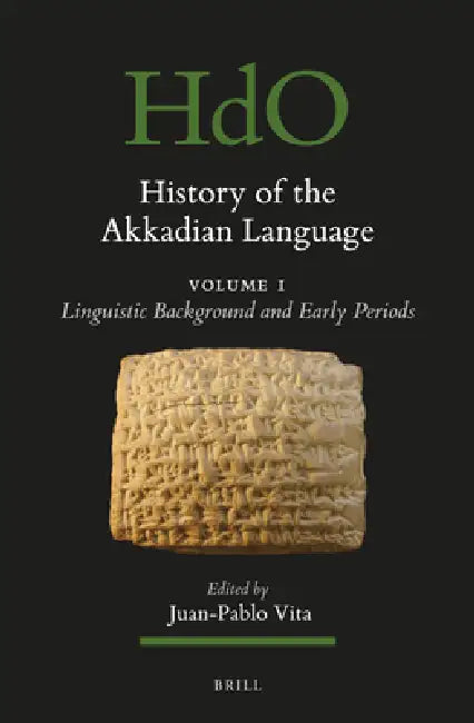 Buy History of the Akkadian Language (2 Vols) (English, Juan-Pablo Vita) — BookShops.in