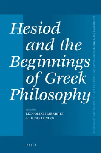 Buy Hesiod and the Beginnings of Greek Philosophy (English, Leopoldo Iribarren | Hugo Koning) — BookShops.in
