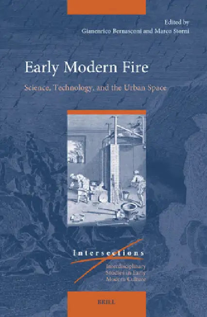 Buy Early Modern Fire (English, Gianenrico Bernasconi | Marco Storni) — BookShops.in