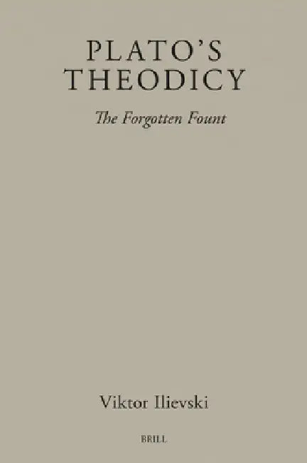 Buy Plato's Theodicy (English, Viktor Ilievski) — BookShops.in