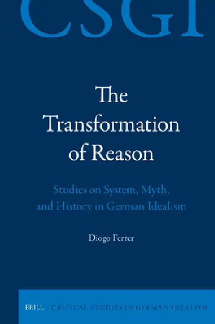 Buy The Transformation of Reason (English, Diogo Ferrer) — BookShops.in