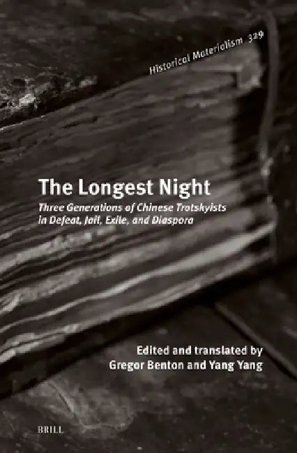 Buy The Longest Night (English, Gregor Benton | Gregor Benton | Yang Yang) — BookShops.in