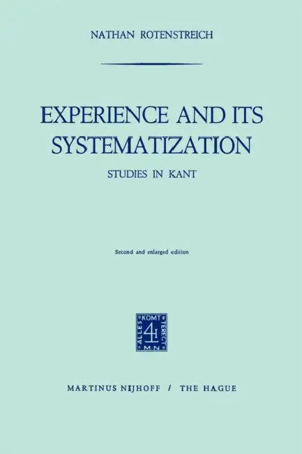 Buy Experience and Its Systematization (English, Nathan Rotenstreich) โ BookShops.in
