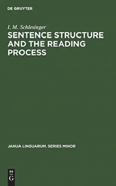 Buy Sentence Structure and the Reading Process (English, I. M. Schlesinger) — BookShops.in