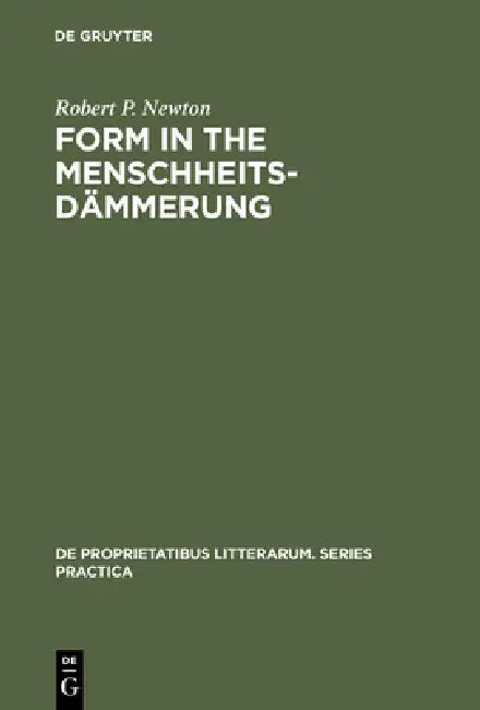 Buy Form in the Menschheitsdämmerung (English, Robert P. Newton) — BookShops.in