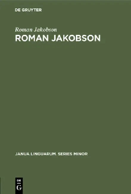 Buy Roman Jakobson (English, Roman Jakobson | Cornelius H. Van Schooneveld) — BookShops.in