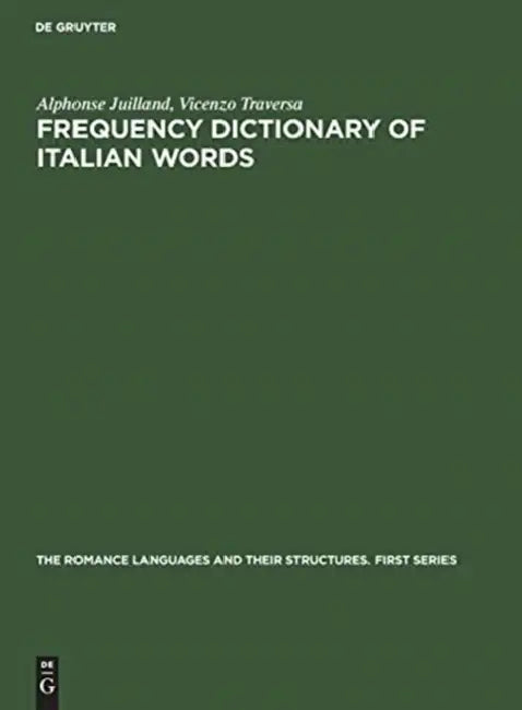 Buy Frequency Dictionary of Italian Words (English, Alphonse Juilland | Vicenzo Traversa | Antonio Beltramo) — BookShops.in