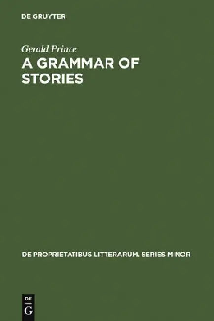 Buy A Grammar of Stories (English, Gerald Prince) — BookShops.in
